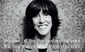 Nora Ephron-photo & quote
